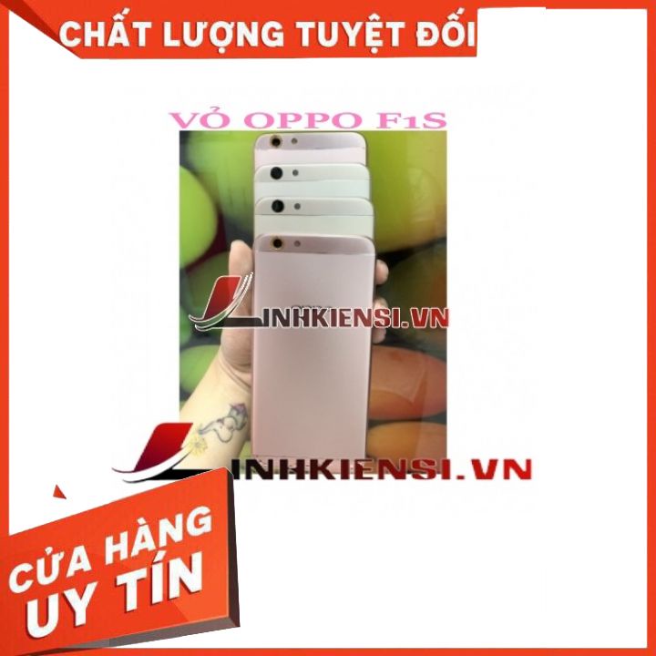 VỎ OPPO F1S⚡GIÁ RẺ TỤT QUẦN⚡ VỎ ZIN CAO CẤP, XỊN SÒ, ĐẸP, KUTE