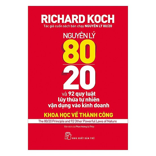 Sách - Nguyên lý 80/20: 92 quy luật lũy thừa tự nhiên vận dụng vào kinh doanh | BigBuy360 - bigbuy360.vn