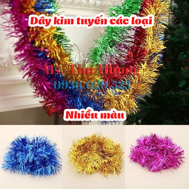 [SIÊU RẺ] Dây kim tuyến TRANG TRÍ NOEL-TRANG TRÍ TẾT nhiều màu, các loại, bông mai, tuyết xù, đuôi chồn đẹp