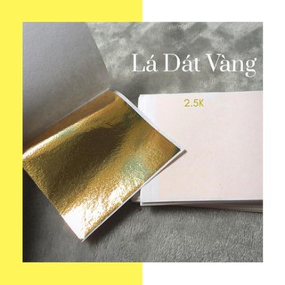 Lá Dát Vàng & Lá Dát Bạc