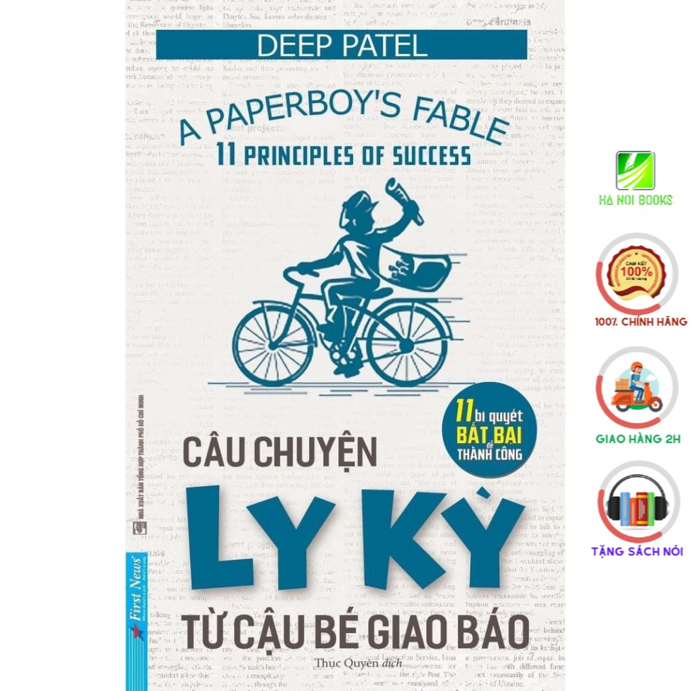 Sách - Câu chuyện ly kỳ từ cậu bé giao báo - First News