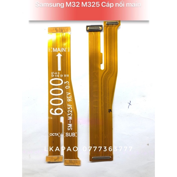 Cáp nối main Samsung M32, M325F new zin