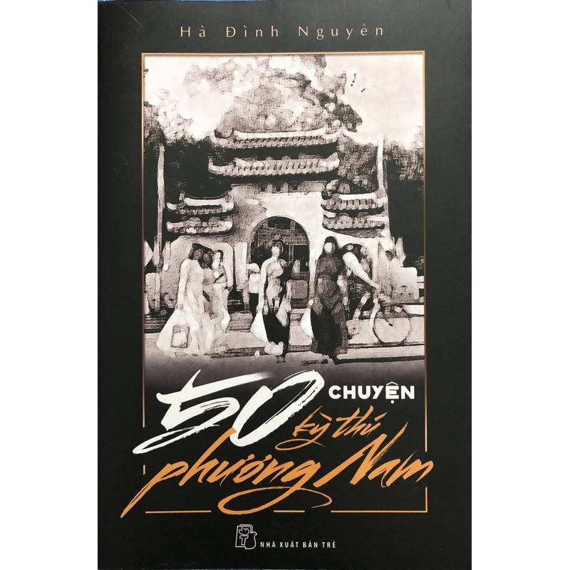 Sách - 50 Chuyện Kỳ Thú Phương Nam