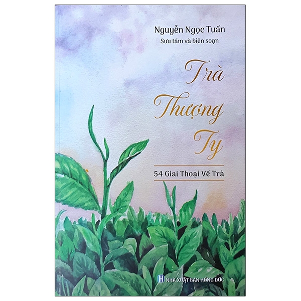 Sách - Trà Thượng Ty - 54 Giai Thoại Về Trà