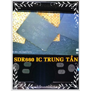 SDR660 IC TRUNG TẦN (Redmi note 5/live)/Realme 5i