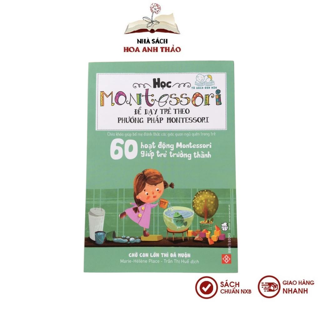 Sách - Học Montessori để Dạy trẻ theo phương pháp Montessori 100 hoạt động Montessori - Trọn bộ 4 cuốn