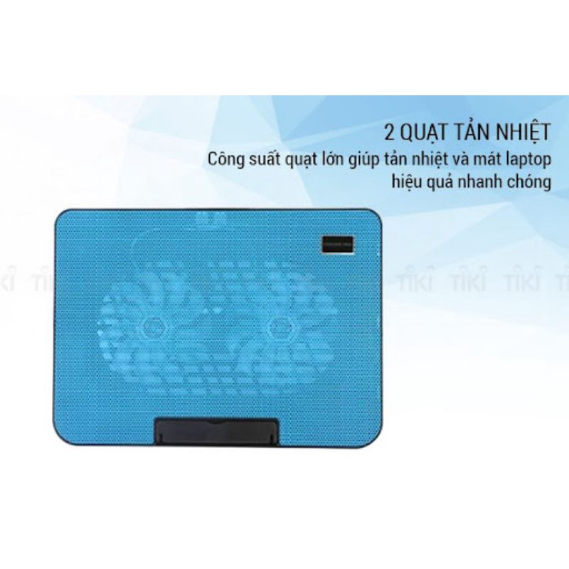 Đế tản nhiệt LAPTOP N99 - ĐẾ NÂNG 45 độ 17 in - 2 quạt cực mát