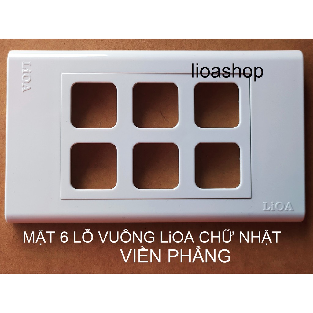 MẶT 6 LỖ VUÔNG LiOA.
