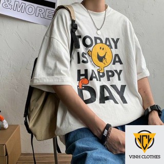 Áo thun Today is a happy day 100% cotton