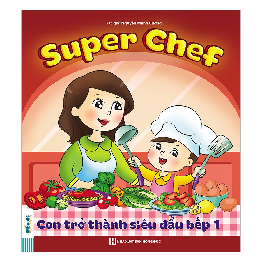 Sách - Super Chef - Con trở thành siêu đầu bếp