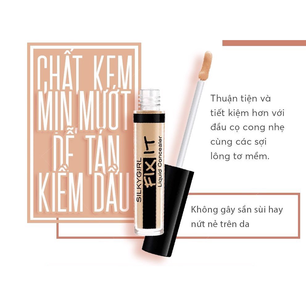 KEM CHE KHUYẾT ĐIỂM SILKYGIRL FIX IT LIQUID CONCEALER 2ML CHÍNH HÃNG - 9270