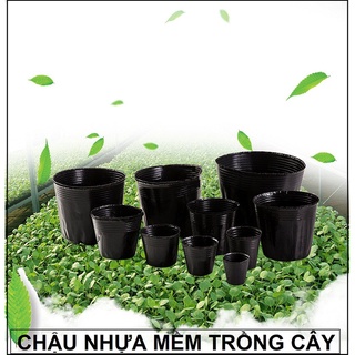 Chậu trồng cây sân vườn, chậu trồng rau, chậu trồng hoa – chậu nhựa mềm loại dày tiện lợi