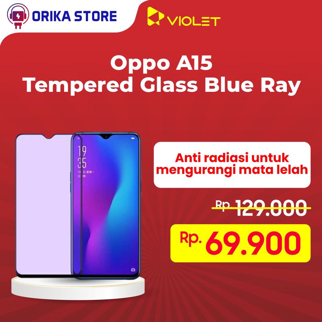 Kính Cường Lực Chống Bức Xạ Và Ánh Sáng Xanh Cho Oppo A15 | 1x Dụng Cụ Thay Đổi Được If Không Dính / Bong Bóng