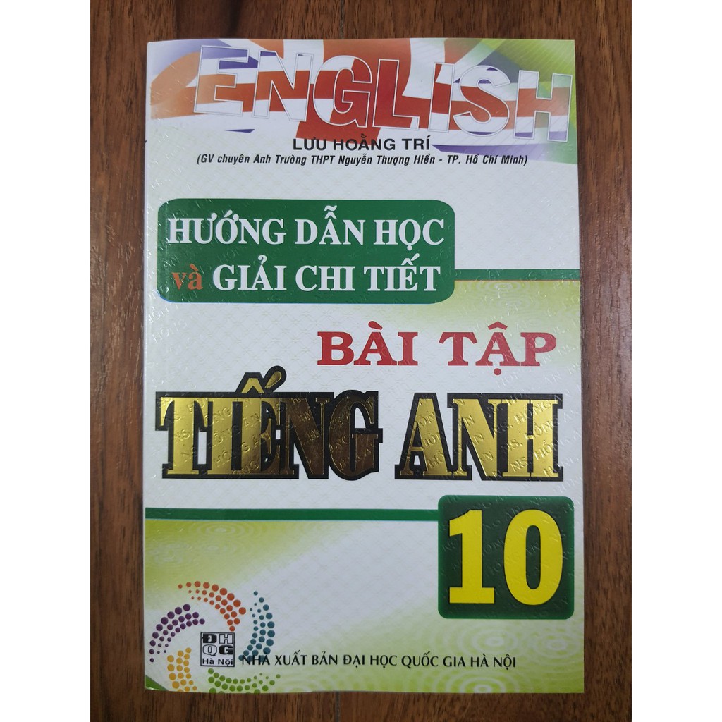 Sách - Hướng dẫn học và giải chi tiết bài tập Tiếng Anh 10