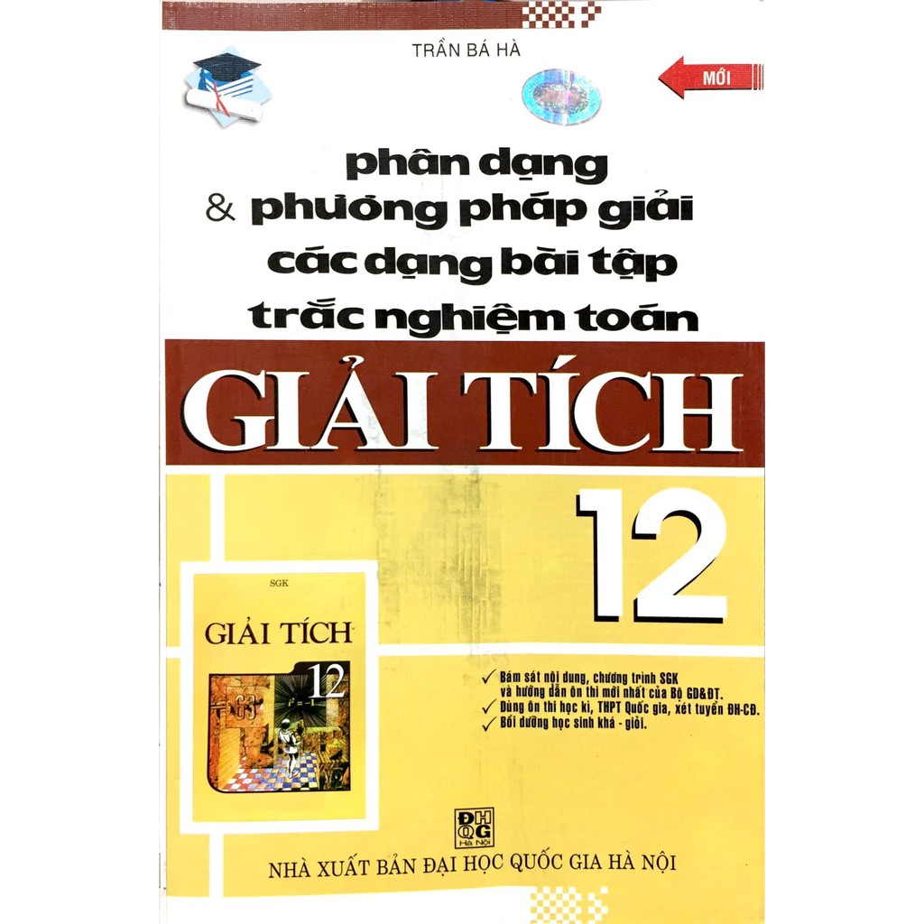 Sách - Phân Dạng và Phương Pháp Giải Các Dạng Bài Tập Trắc Nghiệm Toán Giải tích 12 - Trần Bá Hà