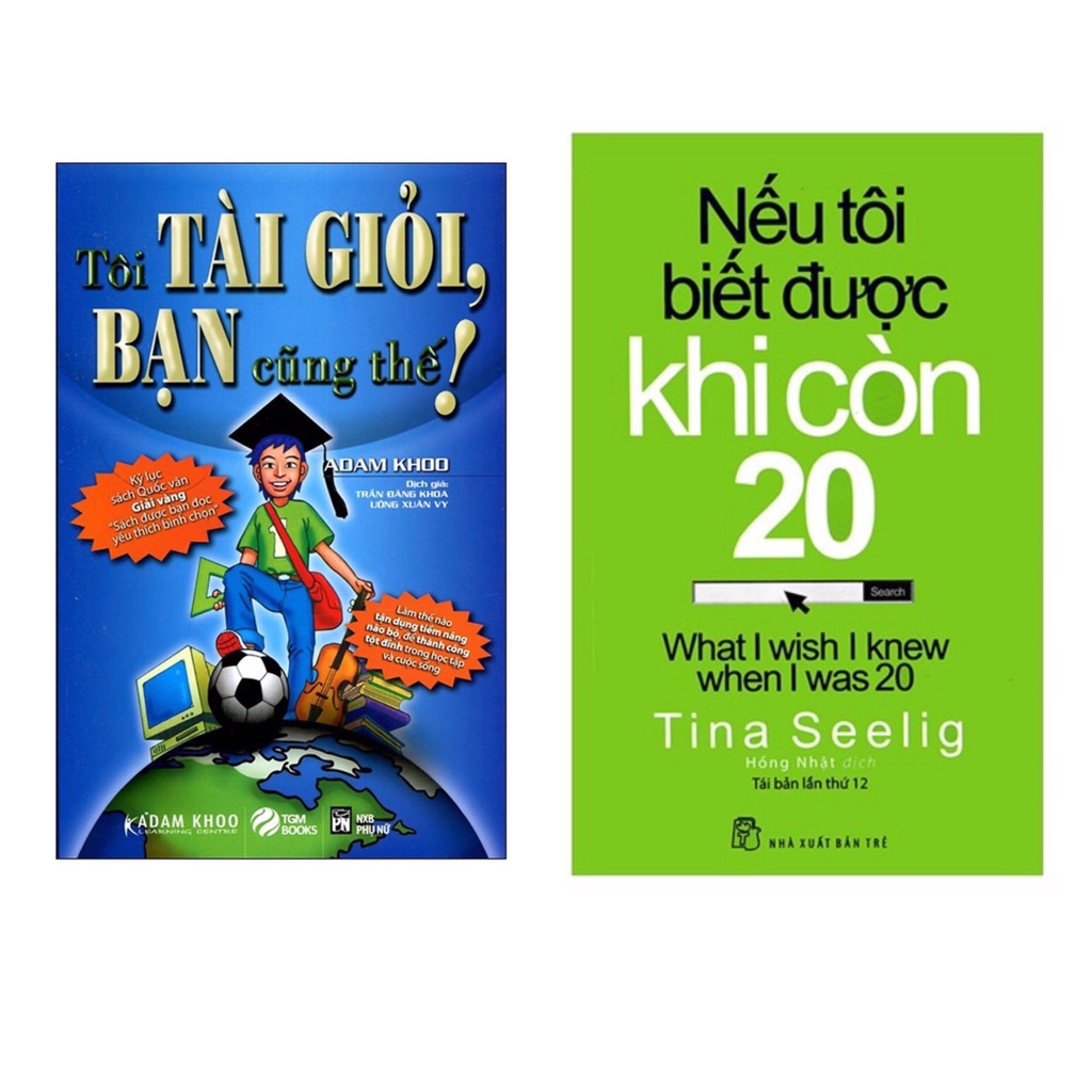 Sách Combo Tôi tài giỏi bạn cũng thế + Nếu tôi biết được khi còn 20
