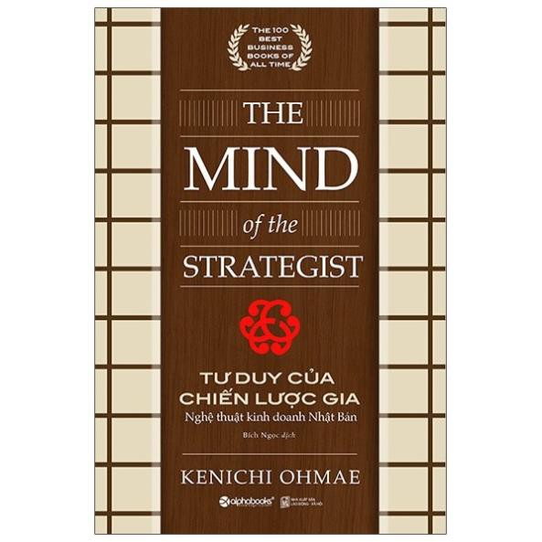 Sách AlphaBooks - Tư Duy Của Chiến Lược Gia - The Mind Of The Strategist (Tái Bản 2020)