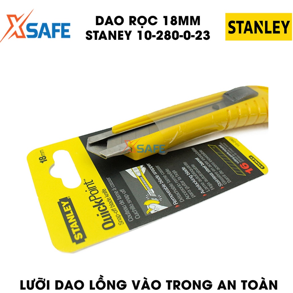 Dao rọc STANLEY 10-280-0-23 18mm Dao rọc Stanley cán nhựa ABS cao cấp, lưỡi dao thép hợp kim cao cấp - Chính hãng
