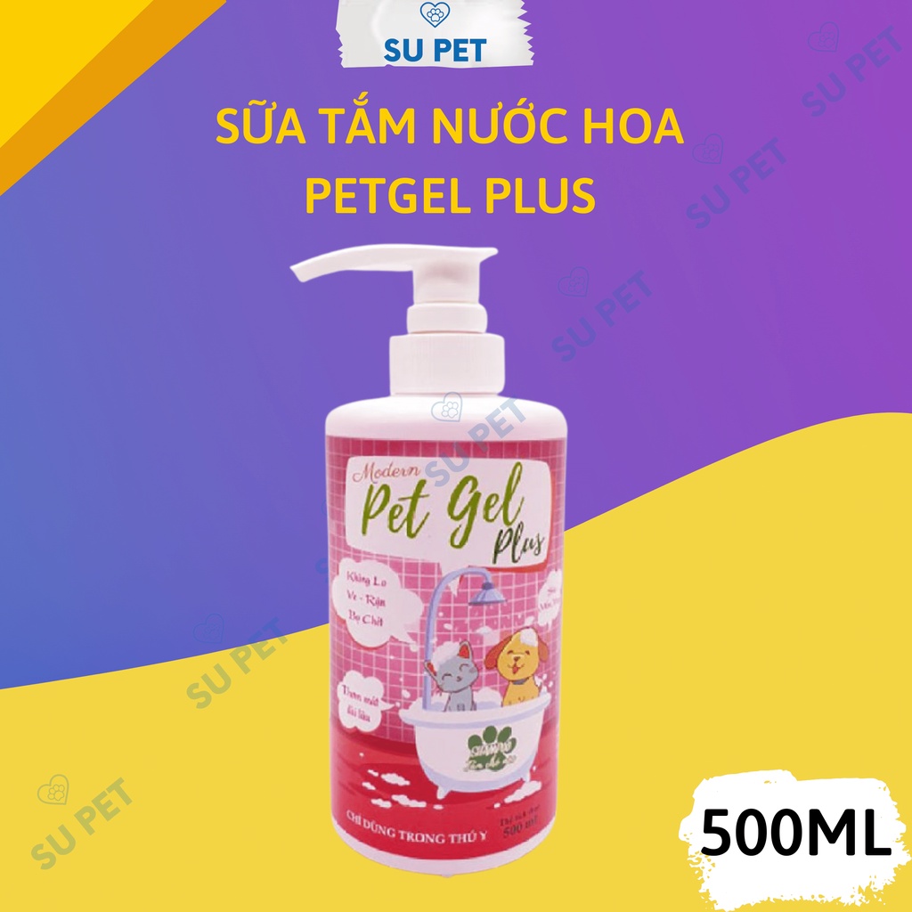 Sữa tắm chống ve rận Pet Gel Plus - 500ML