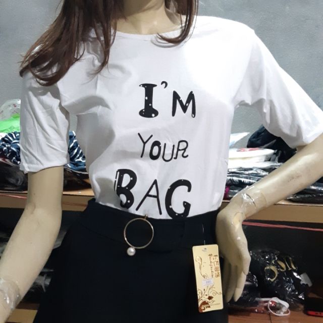 Áo phông I'm your bag ảnh thật tại shop sale 20k