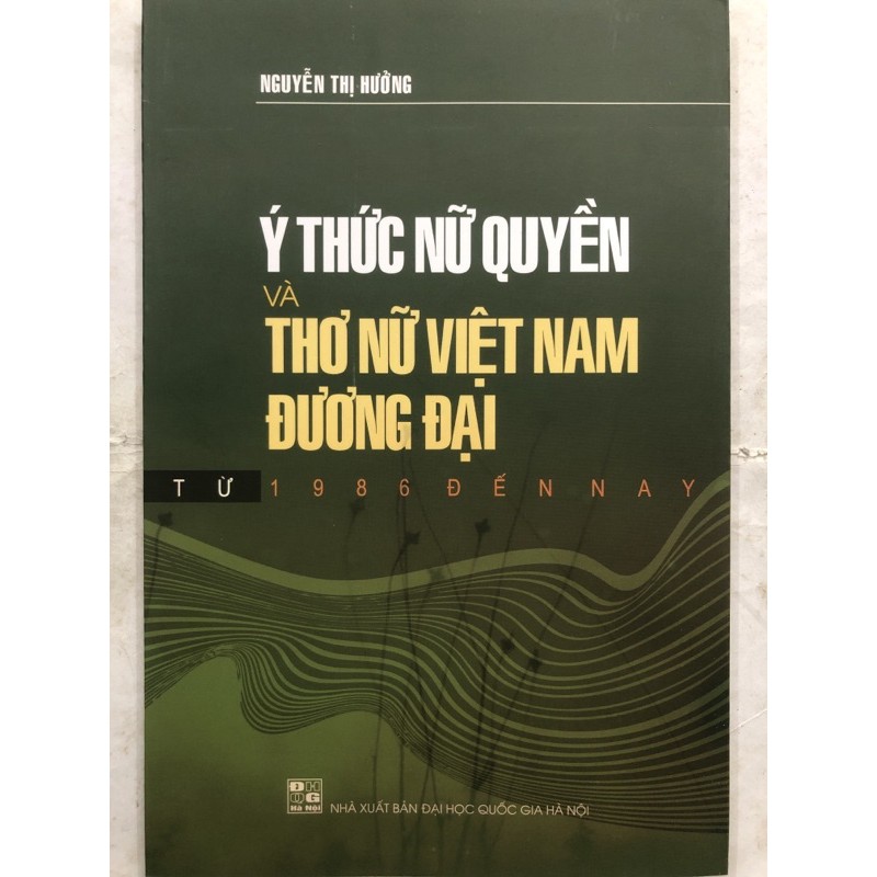 Sách - Ý thức nữ quyền và Thơ nữ Việt Nam đương đại từ 1986 đến nay