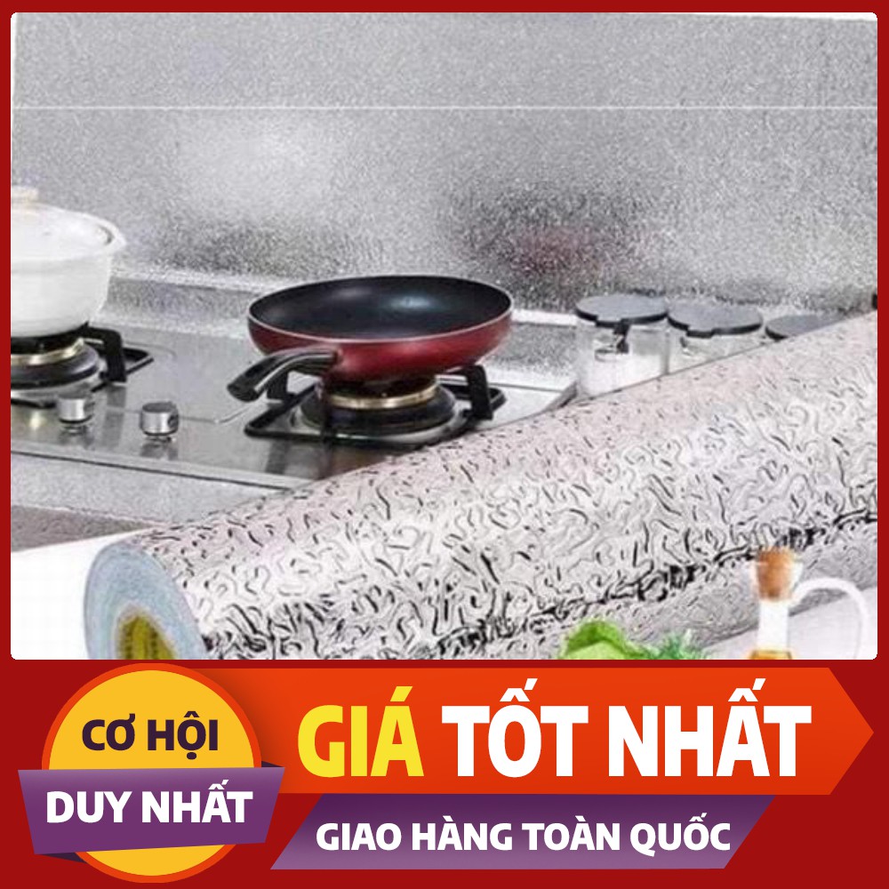 ( KÍCH THƯỚC 60x3M ) GIẤY BẠC CÁCH NHIỆT DÁN BẾP