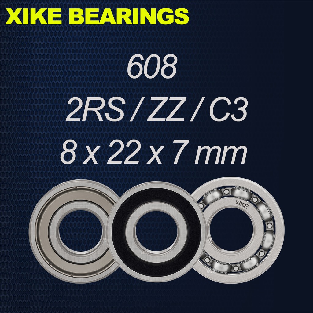XIKE 608-2RS / ZZ / Open / C3 - Size 8x22x7mm Vòng bi rãnh sâu chất lượng cao 608-2RS / 608ZZ / 608 