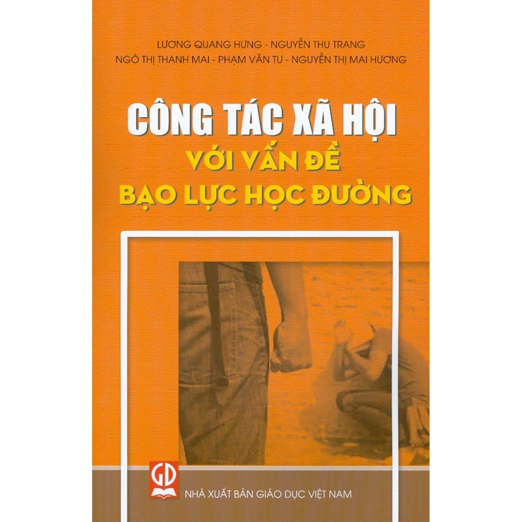 Sách - Công Tác Xã Hội Với Vấn Đề Bạo Lực Học Đường