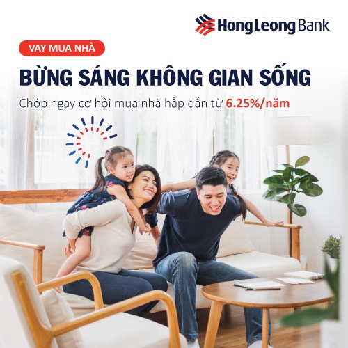 E-Voucher Vay Mua Nhà tại Ngân hàng Hong Leong - LÃI SUẤT SIÊU TỐT chỉ 6,19%/năm