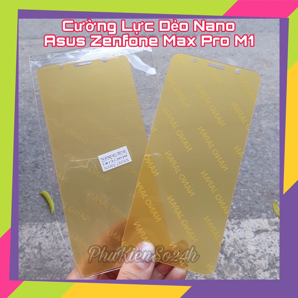 Cường Lực Dẻo Nano Japan 9H Cho ASUS Zenfone Max Pro M1 (ZB601KL) Full màn 99% siêu bền