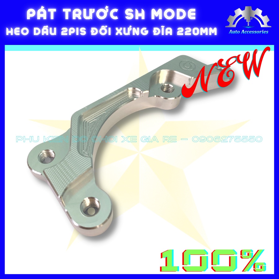 PÁT CNC - Pát Trước xe SH MODE gắn Heo Dầu Trước 2piston đối xứng Brcmbe Nissin Adelin đi đĩa size 220mm, CNC sắc nét