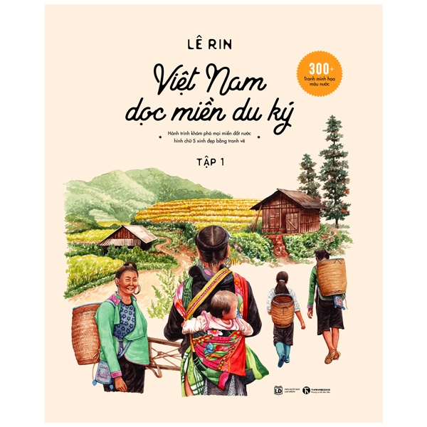 Sách Việt Nam Dọc Miền Du Ký - Tập 1 (Bìa Cứng)