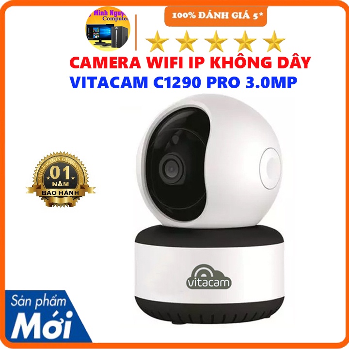 [Chính Hãng] Camera Ip WiFi Vitacam C1290 Pro - 3.0Mpx Ultra HD 1296P Chuẩn H265X