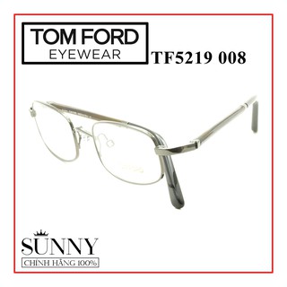 Gọng kính Tom Ford TF5219