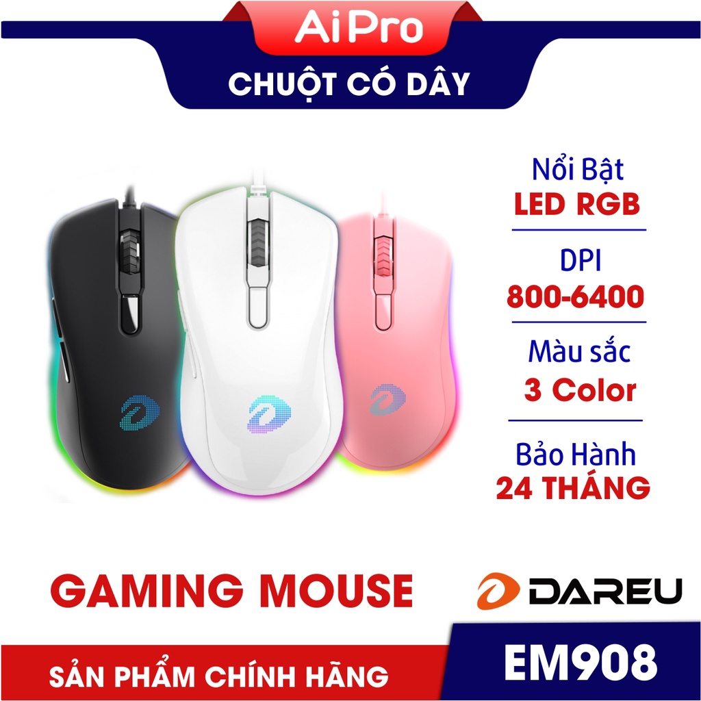 [Chính Hãng Mai Hoàng] Chuột Gaming Dareu EM908 - LED RGB(có thể điều chỉnh) - BRAVO senso - Bảo Hành 24 Tháng