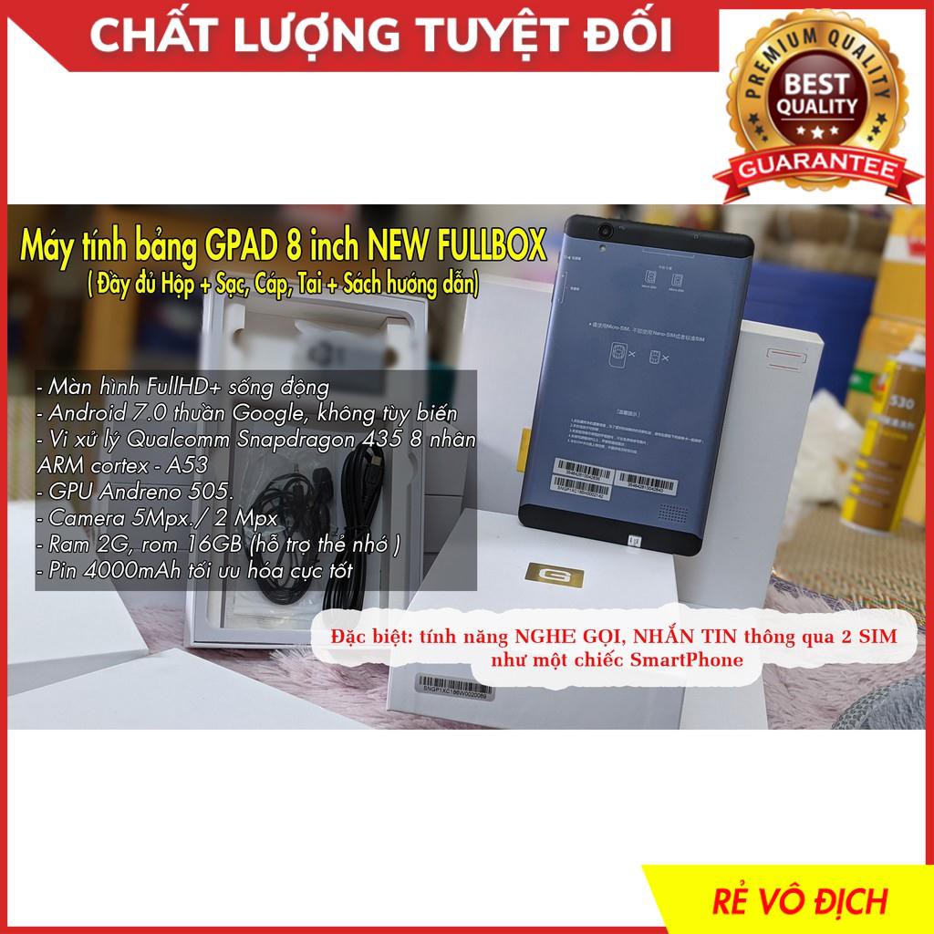 Máy tính bảng GPAD 2 SIM (NEW - FULLBOX)/ Nghe gọi, nhắn tin - Đầy đủ phụ kiện, sách hướng dẫn. | BigBuy360 - bigbuy360.vn