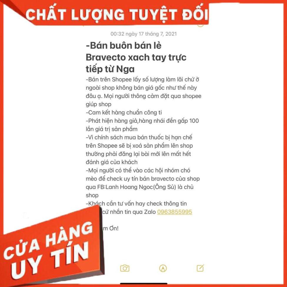 Free Ship - BRAVECTO chính hãng ( đủ các số ký ), loại bỏ ve-rận, de-modex