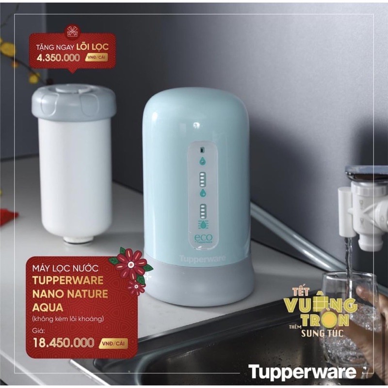 máy lọc nước tupperware nano nature aqua tặng lõi