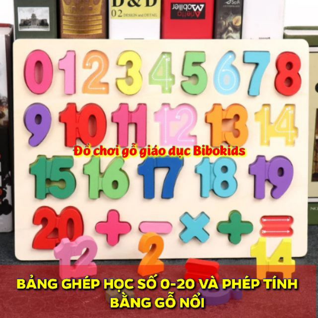 Bảng ghép số từ 0-20 và phép tính bằng gỗ nổi