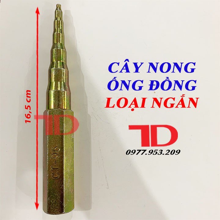 CÂY NONG ỐNG ĐỒNG PHI 6 - 19 mm CT-96