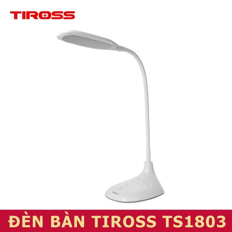 Đèn Bàn Tiross LED chống cận TS1803 - 6W, Sản Phẩm Chính Hãng, Bảo Hành 12 Tháng