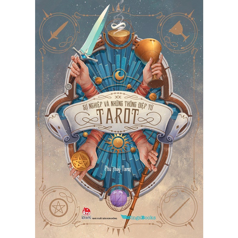 Sách - Sự nghiệp và những thông điệp từ Tarot - Kim Đồng - NDbooks (B56)