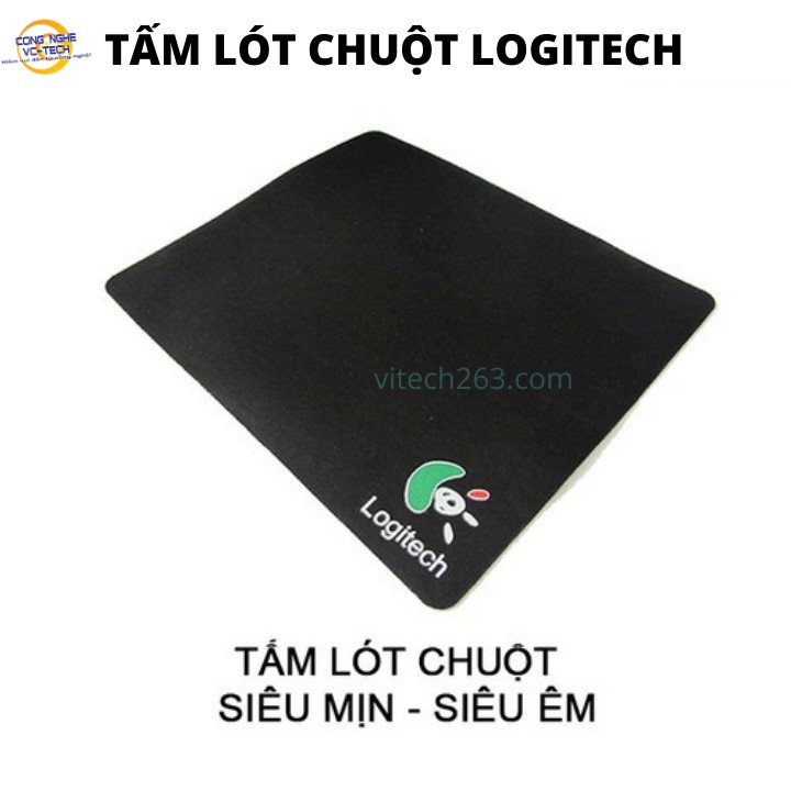 Tấm lót chuột LOGITECH kích thước 18x22cm-SIÊU ĐẸP MỀM MẠI-TĂNG ĐỘ CHẠY CỦA CHUỘT MÁY TÍNH