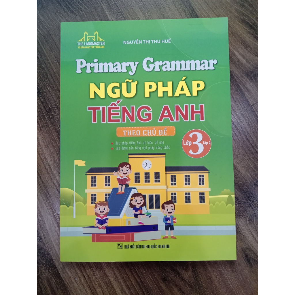 Sách - Primary Grammar - Ngữ pháp tiếng anh theo chủ đề lớp 3 tập 2