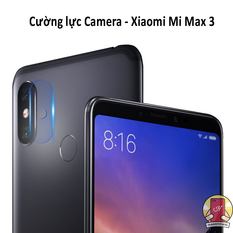 Cường lực Camera Xiaomi Mi Max 3
