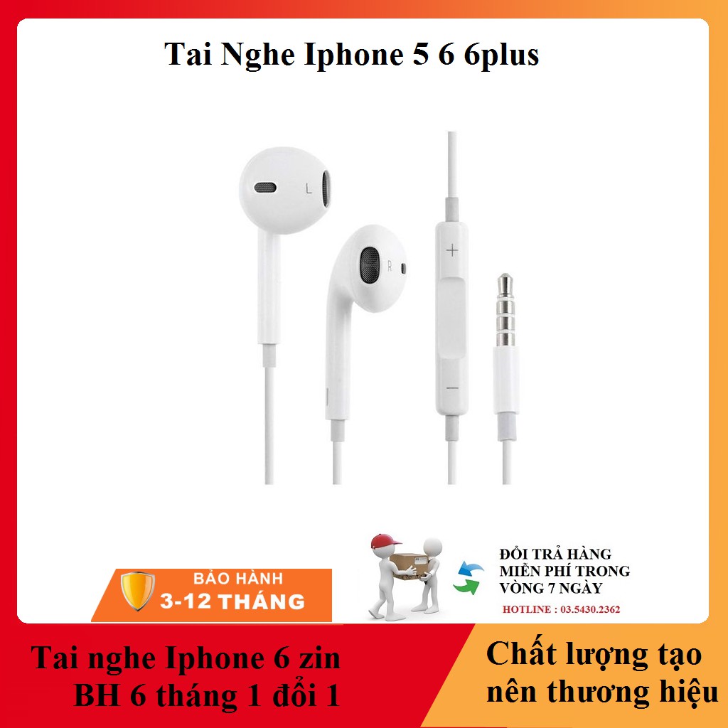 Tai nghe Iphone 6 Zin - BH 6 tháng - Hướng dẫn kiểm tra Zin