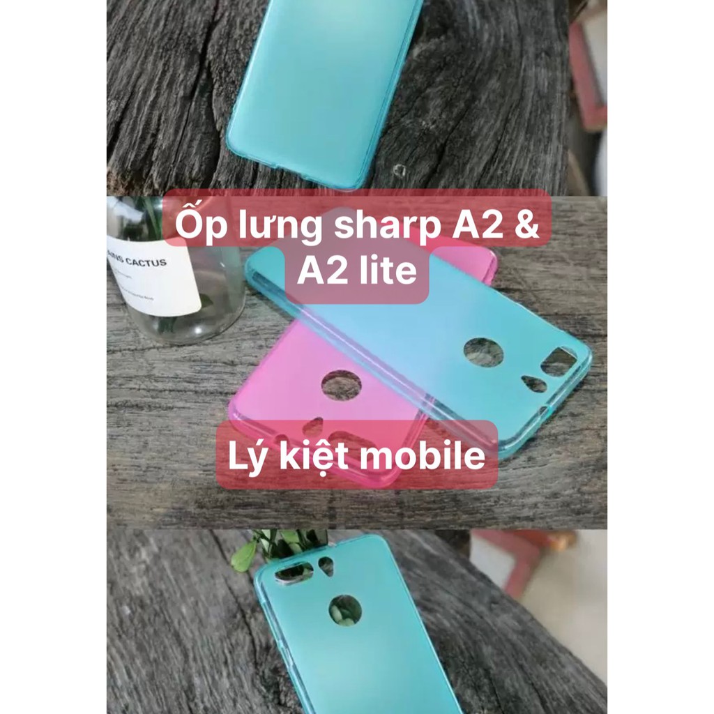 ốp lưng silicon dẻo Sharp A2 - A2 lite