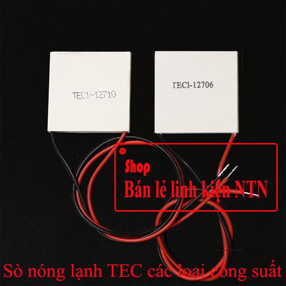 Sò nóng lạnh TEC 12706 12710 các loại