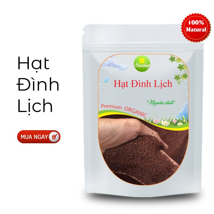 Hạt đình lịch nguyên chất 100g