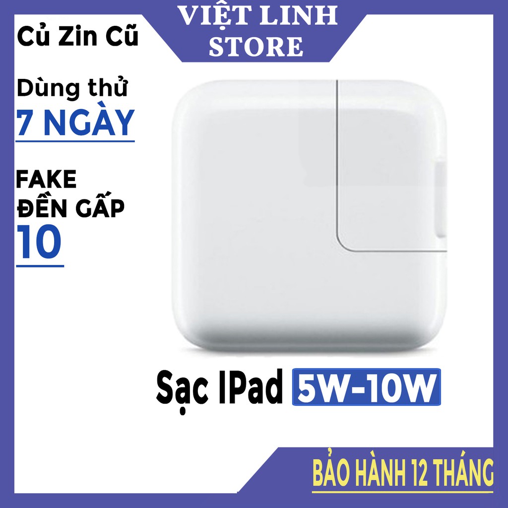 Củ sạc Ipad 10w chân dẹt zin cũ, hàng chính hãng, sạc ổn định không loạn chip - Việt Linh Store